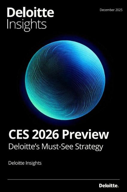 딜로이트, CES 2026 Preview 보고서 발간...‘7대 관전 포인트’ 제시